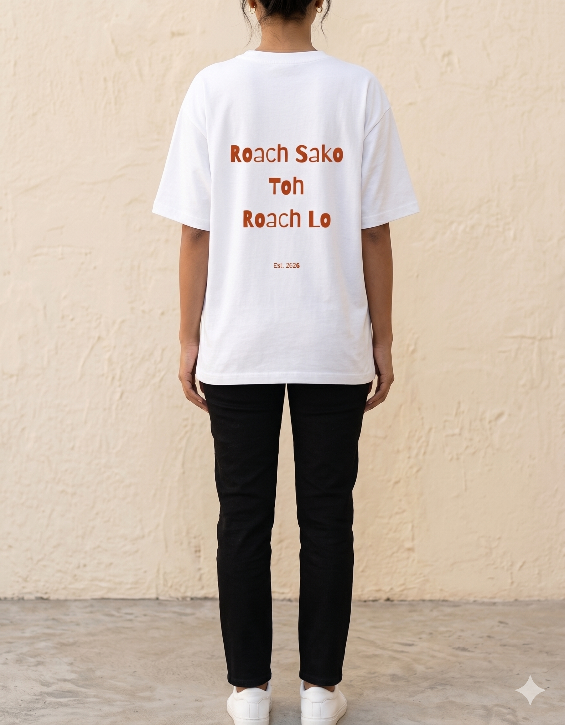 Roach Sako Toh Roach Lo - Oversized